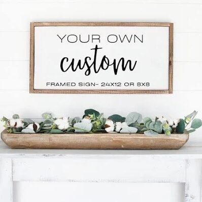 Example of custom frameed sign
